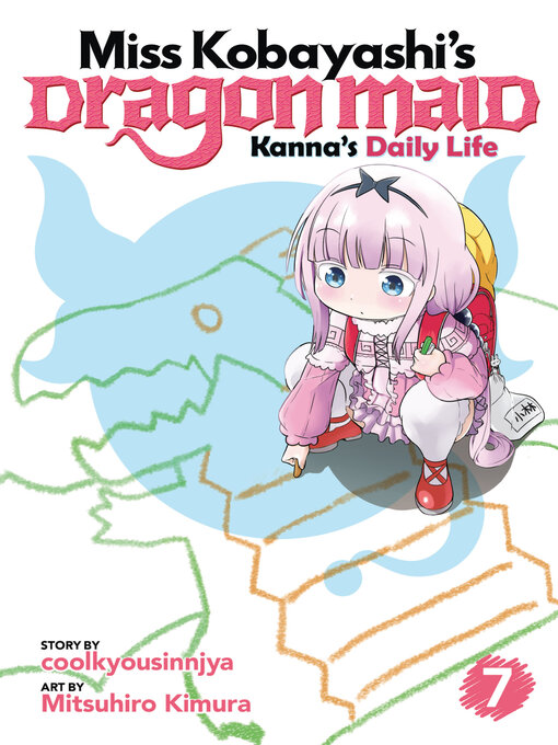 Cover image for Miss Kobayashi's Dragon Maid: Kanna's Daily Life, Volume 7